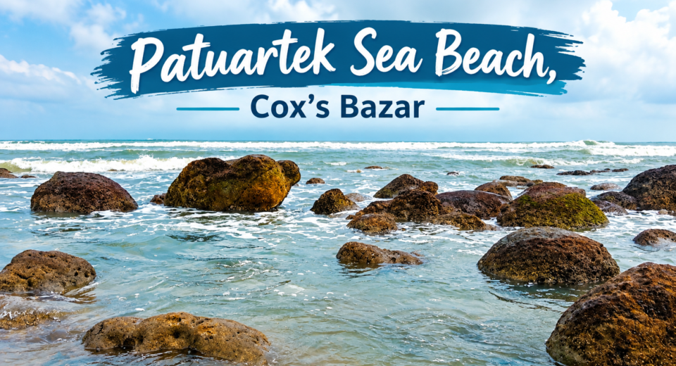 Patuartek sea beach cox's bazar, patuartek beach, patuartek cox's bazar